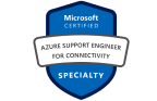 Microsoft Certified: Azure Support Engineer for Connectivity Specialty Exams